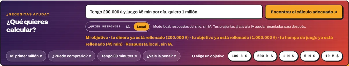 La barra “¿Qué quieres calcular?” tras la frase de ejemplo, en modo Local: Mi objetivo se abre con tu dinero, tu objetivo y tu tiempo de juego ya rellenados.